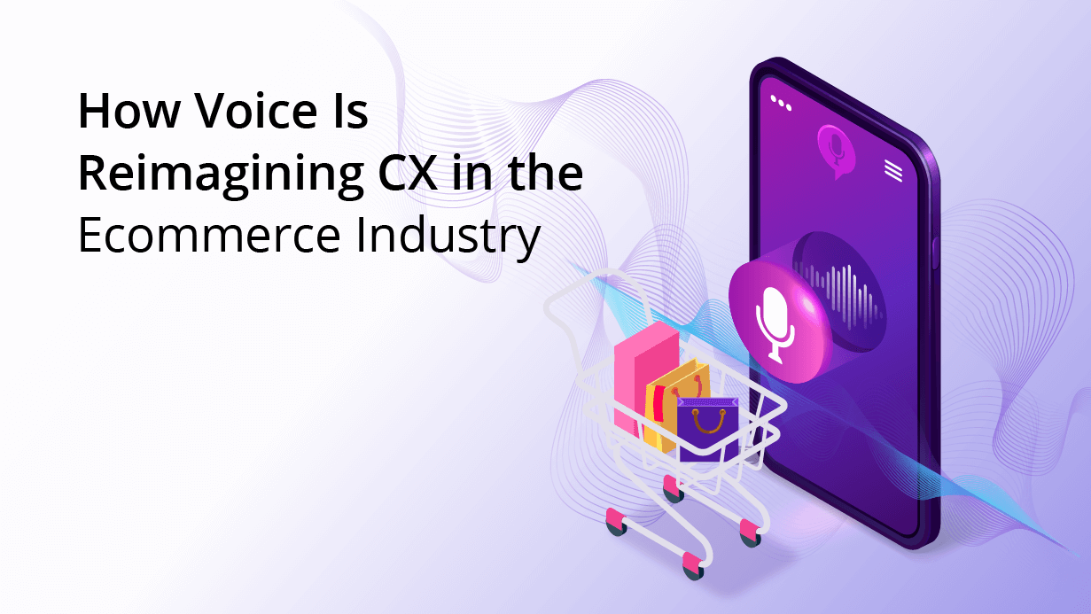 Voice AI for E-Commerce: Reimagining the Customer Experience