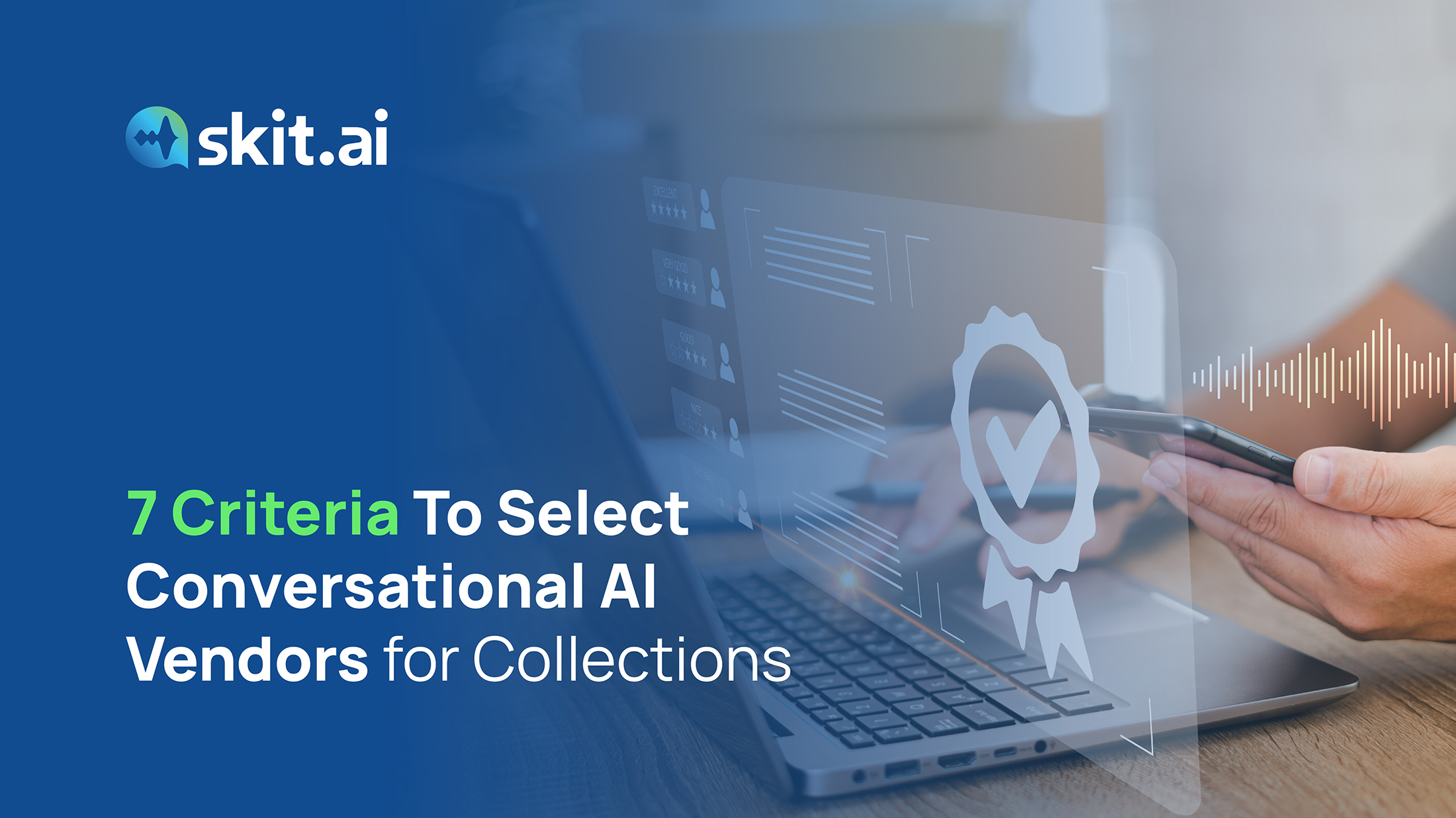 What to Look for When Purchasing a Conversational AI Solution for Collections