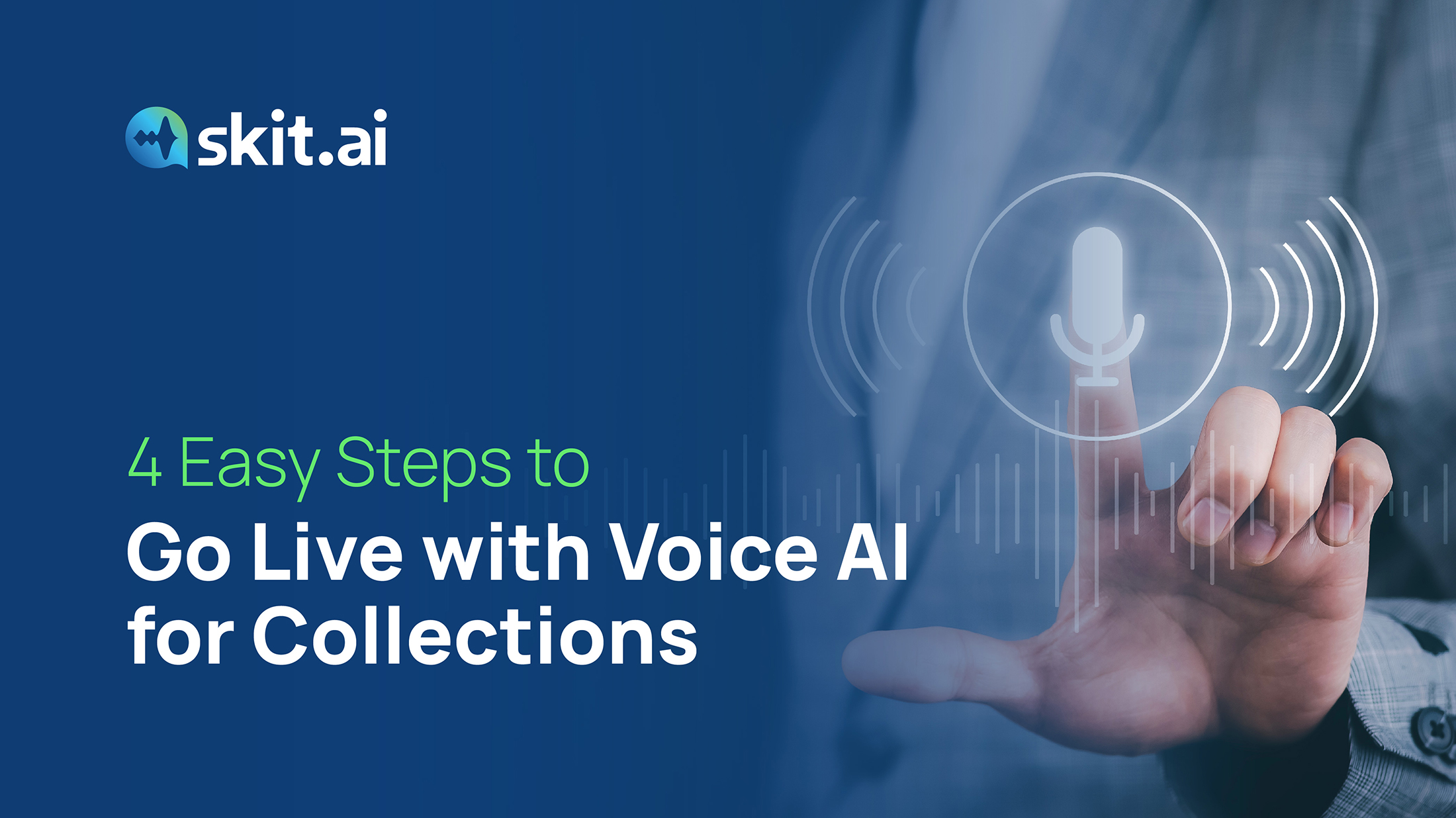 4 Easy Steps to Go Live with Voice AI for Collections