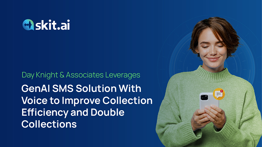 Day Knight & Associates Leverages Skit.ai’s Multichannel Conversational AI Solution to Double Collections